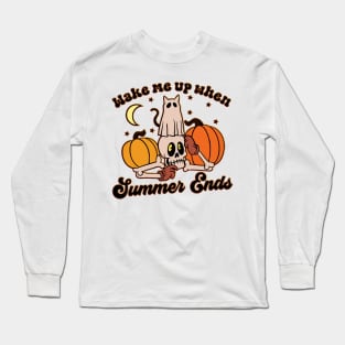 Wake Me Up When Summer Ends Funny Skeleton Halloween Long Sleeve T-Shirt